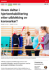 Forskningsnytt Hvem deltar i hjerterehabilitering etter utblokking av koronarkar?