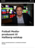 Fotball Media-produsent til Hallberg-selskap