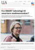 Fra SMART teknologi til smartere medmennesker?