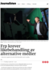 Frp krever likebehandling av alternative medier