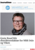 Grete Ruud blir distriktsredaktør for NRK Oslo og Viken