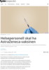 Helsepersonell skal ha AstraZeneca-vaksinen