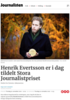 Henrik Evertsson er i dag tildelt Stora Journalistpriset