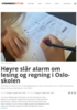 Høyre slår alarm om lesing og regning i Oslo-skolen