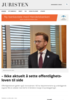 - Ikke aktuelt å sette offentlighetsloven til side