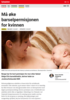 Innspill Må øke barselpermisjonen for kvinnen