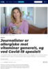 Journalister er allergiske mot vitaminer generelt, og ved Covid-19 spesielt