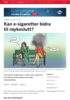 Kan e-sigaretter bidra til røykeslutt?