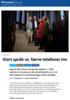 Klart språk ut, færre telefoner inn