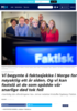 KOMMENTAR Vi begynte å faktasjekke i Norge for nøyaktig ett år siden. Og vi kan fastslå at de som spådde vår snarlige død tok feil