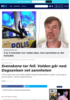 KOMMENTAR Svenskene tar feil. Volden går ned. Dagsavisen vet sannheten