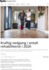 Kraftig nedgang i antall rehabiliterte i 2020