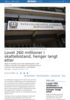Lovet 260 milllioner i skattebistand, henger langt etter