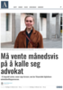 Må vente månedsvis på å kalle seg advokat