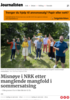 Misnøye i NRK etter manglende mangfold i sommersatsing