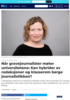 Når gravejournalister møter universitetene: Kan hybrider av redaksjoner og klasserom berge journalistikken?