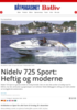 Nidelv 725 Sport: Heftig og moderne