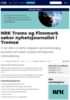 NRK Troms og Finnmark søker nyhetsjournalist i Tromsø