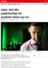 Nyheter Høie: Det blir pakkeforløp for psykisk helse og rus