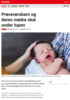 Nyheter Prøverørsbarn og deres mødre skal under lupen