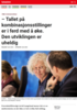 Nyheter - Tallet på kombinasjonsstillinger er i ferd med å øke. Den utviklingen er uheldig