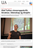 Olaf Tuftes vinneroppskrift: Struktur, lidenskap og disiplin