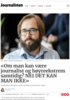«Om man kan være journalist og høyreekstrem samtidig? NEI DET KAN MAN IKKE»