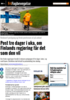 Post tre dager i uka, om Finlands regjering får det som den vil