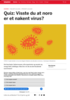 Quiz: Visste du at noro er et nakent virus?