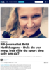RB-journalist Britt Hoffshagen: - Hvis du var meg, hva ville du spurt deg selv om da?