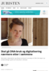 Skal gå DNA-bruk og digitalisering nærmere etter i sømmene