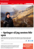 - Springer så jeg nesten blir sprø