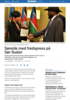 Søreide med fredspress på Sør-Sudan