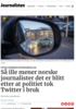 Stor spørreundersøkelse: Så ille mener norske journalister det er blitt etter at politiet tok Twitter i bruk