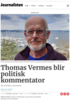 Thomas Vermes blir politisk kommentator