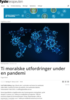 Ti moralske utfordringer under en pandemi