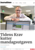 Tidens Krav kutter mandagsutgaven