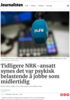 Tidligere NRK-ansatt synes det var psykisk belastende å jobbe som midlertidig