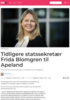 Tidligere statssekretær Frida Blomgren til Apeland