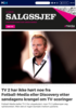 TV 2 har ikke hørt noe fra Fotball-Media eller Discovery etter søndagens krangel om TV-scoringer