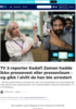 TV 2-reporter Kadafi Zaman hadde ikke pressevest eller pressevisum - og gikk i sivilt da han ble arrestert