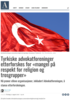 Tyrkiske advokatforeninger etterforskes for «mangel på respekt for religion og trosgrupper»