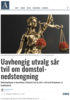 Uavhengig utvalg sår tvil om domstol-nedstengning