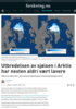 Utbredelsen av sjøisen i Arktis har nesten aldri vært lavere
