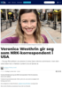 Veronica Westhrin gir seg som NRK-korrespondent i USA