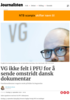 VG ikke felt i PFU for å sende omstridt dansk dokumentar