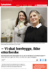 - Vi skal forebygge, ikke etterforske
