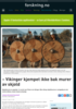 - Vikinger kjempet ikke bak murer av skjold