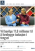 Vil bevilge 11,8 millioner til å forebygge isolasjon i fengsel