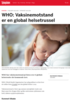 WHO: Vaksinemotstand er en global helsetrussel